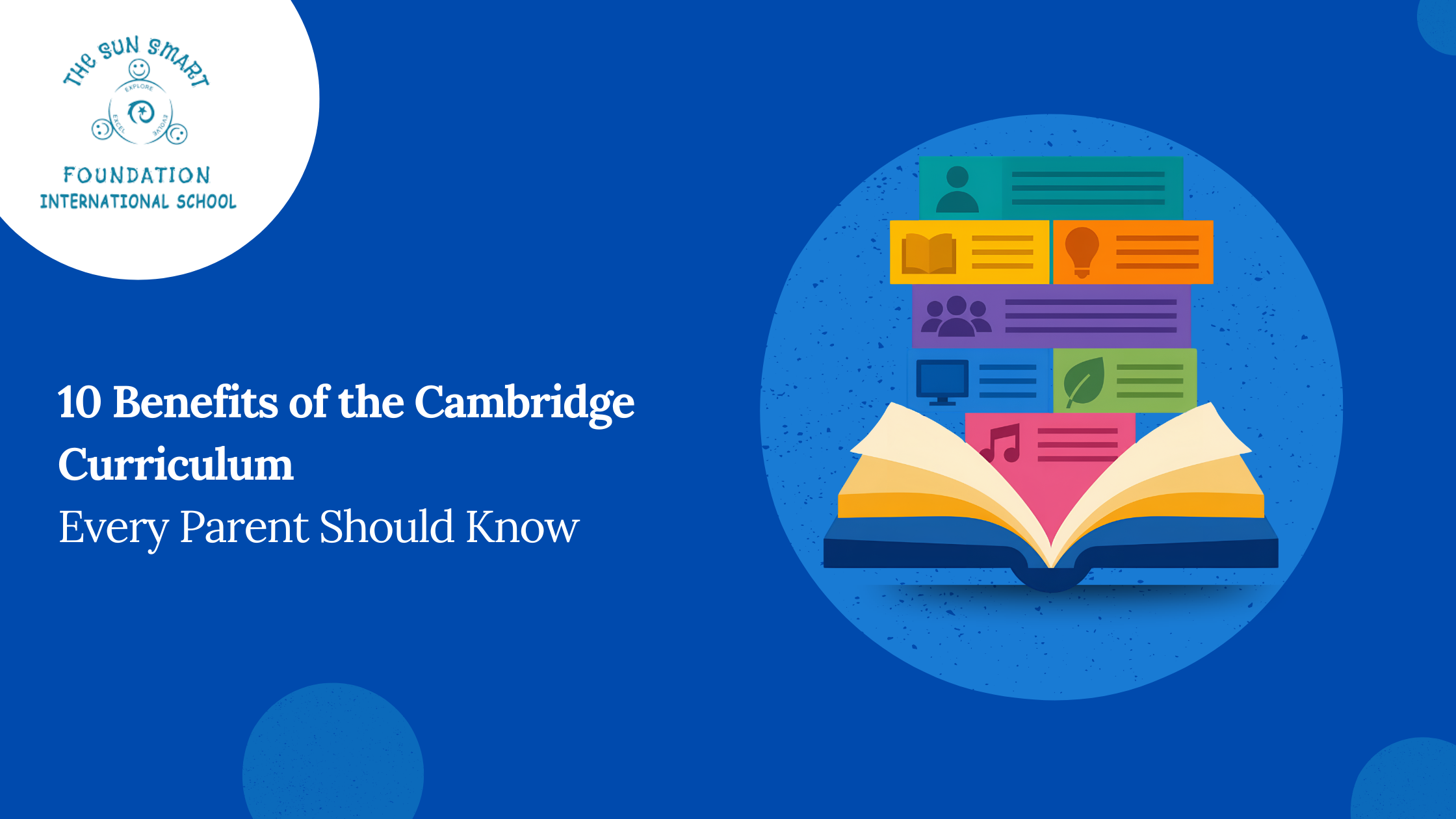 10 Benefits of the Cambridge Curriculum Every Parent Should Know